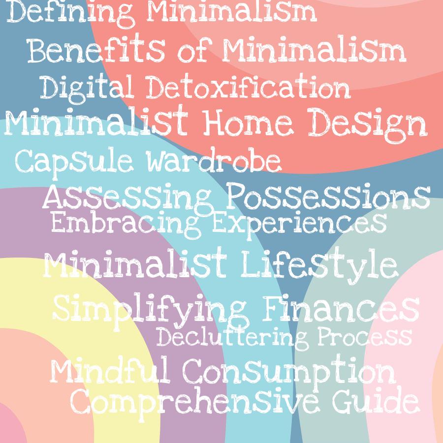how to start a minimalist lifestyle a comprehensive guide for beginners